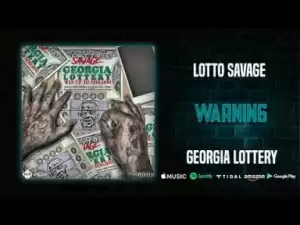 Lotto Savage - Warning